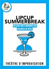 LipCup Summer Break - 