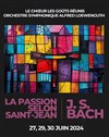 La Passion selon Saint-Jean de Jean-Sebastien Bach - 