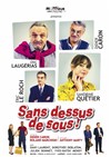 Sans dessus de sous | avec Eric Laugérias et Sandrine Quétier - 