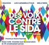 Des voix contre le sida - 