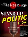 Stand Up Politic Show - 