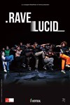 Perception / Rave Lucid - 