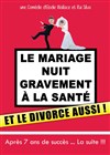 Le mariage nuit gravement à la santé ... le divorce aussi ! - 