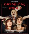 Casse-toi Diva ! - 