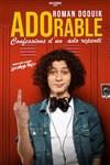 Roman Doduik dans ADOrable - 