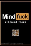 Clément Freze dans Mindfuck - 