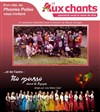 Aux chants : Spectacle vocal et vente de rêves ! | Par les Phonies Polies et Tao Mousso - 