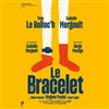 Le bracelet - 