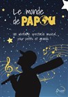 Le monde de Papou - 