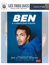 Ben dans Il a beaucoup pleuvu - 