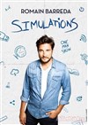 Romain Barreda dans Simulations - 