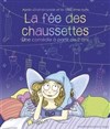 La fée des chaussettes - 