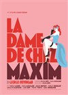 La dame de chez Maxim - 