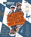 Arlequin, serviteur de deux maîtres - 