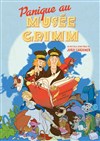 Panique au musée Grimm - 