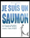 Je suis un saumon - 