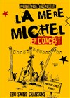 La Mère Michel - 