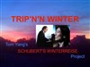 Le Voyage d'hiver - Schubert - 