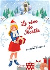 Le rêve de Noëlle - 