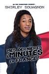 Shirley Souagnon dans Mes dernières 60 minutes en France ? - 