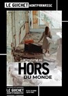 N'importe où hors du monde - 