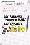 Les parents viennent de mars, les enfants du McDo ! - 