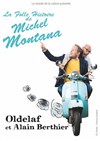 Oldelaf et Alain Berthier dans La folle histoire de Michel Montana - 