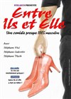 Entre Ils et Elle - 