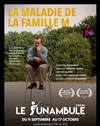 La maladie de la famille M - 