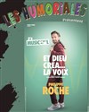 Philippe Roche dans Et dieu créa la voix - 