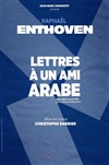 Lettres à un ami arabe - 