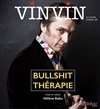 Vinvin dans Bullshit thérapie - 