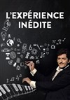 L'Expérience inédite - 