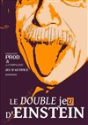 Le double jeu d'Einstein - 