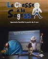 La chasse à la sagesse - 