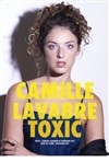 Camille Lavabre dans Toxic - 