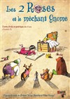 Les deux Roses et le méchant Gnome - 