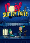 Nöel sur les toits - 