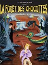 La forêt des chocottes - 