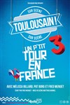 Toulousain 3 : un petit tour en France - 