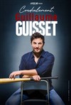 Guillaume Guisset dans Cordialement - 