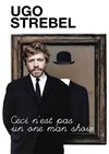 Ugo Strebel dans Ceci n'est pas un one man show - 