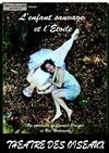 L'enfant Sauvage et l'Etoile - 