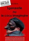 Sganarelle ou le cocu imaginaire - 