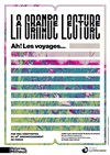 La grande lecture - Ah ! Les voyages... - 