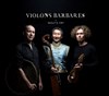 Violons barbares - 