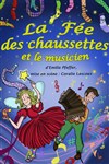 La Fée des Chaussettes et le Musicien - 