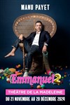 Manu Payet dans Emmanuel 2 - 