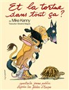 Et la tortue dans tout ça ? - 