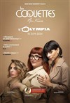 Les Coquettes | L'Olympia - 